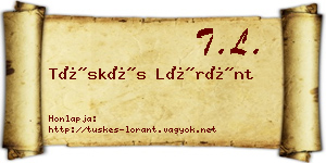 Tüskés Lóránt névjegykártya